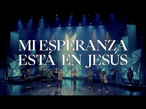 Mi Esperanza está en Jesús - Adoración La IBI [VIDEO OFICIAL]