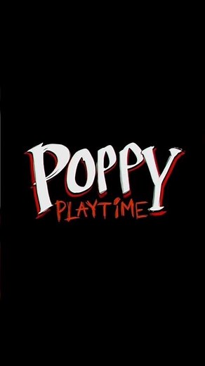 Poppy playtime Edit [ REMASTERED 2 ]