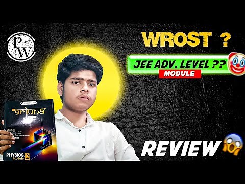 ARJUNA JEE MODULE Review | ARJUNA JEE | PW MODULE | Honest Review | JEE ADV Level ? | PHYSICS WALLAH