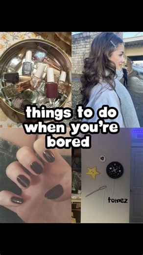 Things To Do When You're Bored