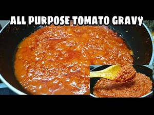 Restaurant Gravy Secret | All Purpose Tomato Curry Base | Easy Cooking | Tomato Gravy