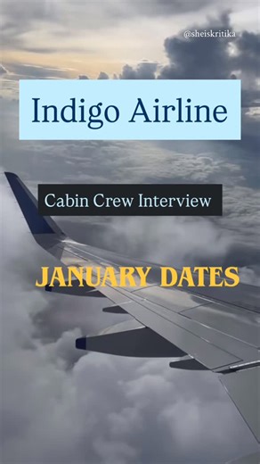She is Kritika on Instagram: "Cabin Crew Interview Dates | Indigo Airlines | follow for more @sheiskritika (IndiGo cabin crew interview January dates 2025 IndiGo Airlines cabin crew recruitment IndiGo air hostess interview IndiGo ground staff interview IndiGo walk in interview January cabin crew interview preparation air hostess interview questions IndiGo interview experience cabin crew interview tips female cabin crew India airline interview update IndiGo hiring cabin crew freshers aviation int