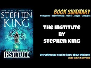 The Institute by Stephen King | Full Summary