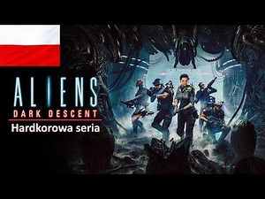 A hardcore strategy game about space marines fighting aliens - Aliens: Dark Descent PL #1
