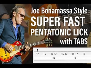 Guitar Lesson | Joe Bonamassa Style Super Fast Pentatonic Sequences Lick with TABS