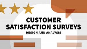 Survey tools for measuring customer satisfaction - Customer Satisfaction Surveys: Design and Analysis Video Tutorial | LinkedIn Learning, formerly Lynda.com