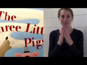 Three Little Pigs ASL/SL