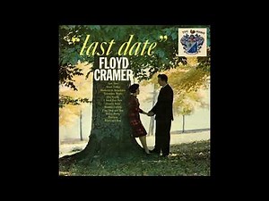 Last Date – Floyd Cramer