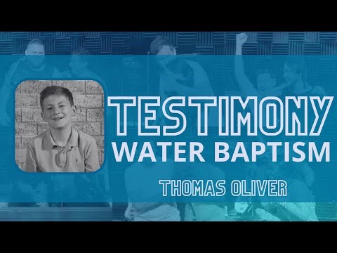 Thomas Oliver | Baptism Story