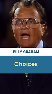 277K views · 15K reactions | Choices - Billy Graham | Praise Hits #BillyGraham #sermon #inspirationalmessage #spiritualleader #praisehits #praise #worship #preaching #preachinggospel #gospel #billygrahamlibrary | Praise Hits | Facebook