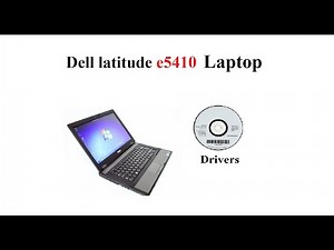 Dell latitude e5410 | Drivers