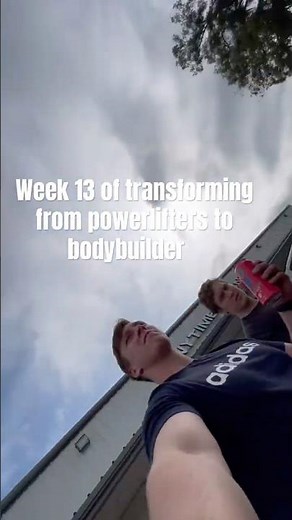 Week 13 of me and bro’s transformation from powerlifters to bodybuilder#motivation#gym#viral#fitness