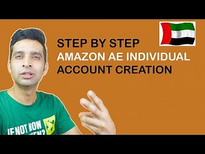 How to Create Amazon AE (UAE) Individual Account Step by Step
