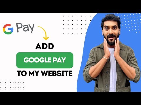 How To Add Google Pay To My Website (Best Method)