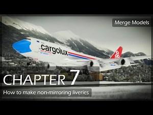 Chapter 7 | How to Make a Non-Mirroring Livery for MSFS | Blender 2.92 | Merge Models