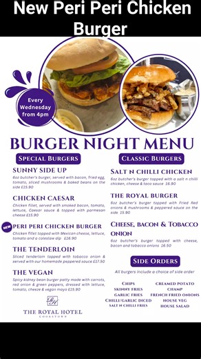 🍔 Tonight: Burger Menu is Back! Exciting news! Our burger menu is back tonight, featuring a brand new addition — the Peri Peri Chicken Burger! 🔥 Come down and try it — you won't want to miss it! | The Royal Hotel Cookstown