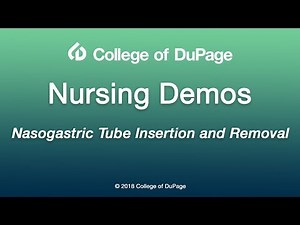 Nasogastric Tube Insertion and Removal