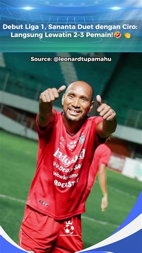 Debut in League 1, Sananta: "Duet with Ciro and Skip 2-3 Players!"🤣