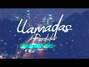 Ivan Cornejo- Llamadas Perdidas [Con Letra/Lyrics]