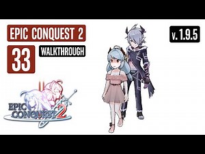 EPIC CONQUEST 2 Walkthrough Part 33 Rahsia Forest, Abandoned Village