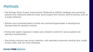 Post-Operative Urinary Retention and Sugammadex in Lumbar Spine Surgery: A Michigan Spine Surgery Improvement Collaborative (MSSIC) Study
