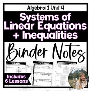 Systems of Linear Equations and Inequalities - Editable Algebra 1 Binder Notes