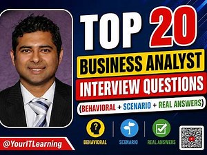 🚀 Top 20 Business Analyst Interview Questions | Behavioral + Scenario + Real Answers|