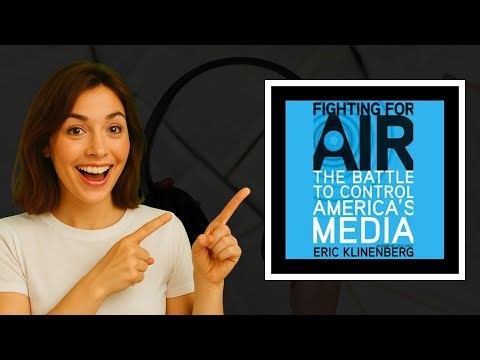 Fighting for Air by Eric Klinenberg 📻 | Hard-Hitting Audiobook Review