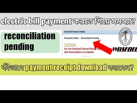 electric bill reconciliation pending problem // electric bill payment problem.