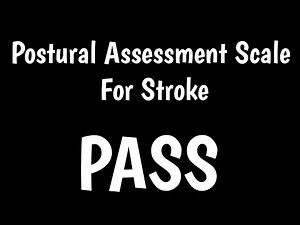Postural Assessment Scale For Stroke | PASS |