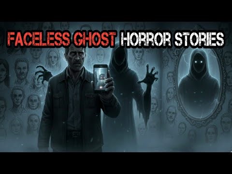 THE FACELESS GHOST: Unexplained Disappearances (Real Horror Story)