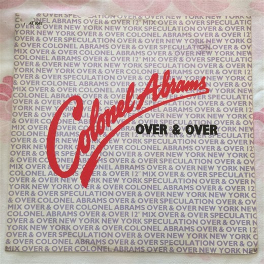 Colonel Abrams - Over And Over