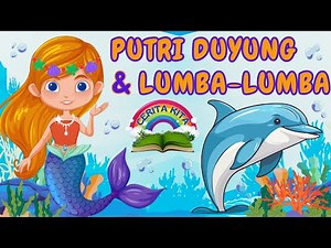 Putri Duyung & Lumba-lumba | Cerita Dongeng Anak | Dongeng Sebelum Tidur | Cerita Dongeng Kartun