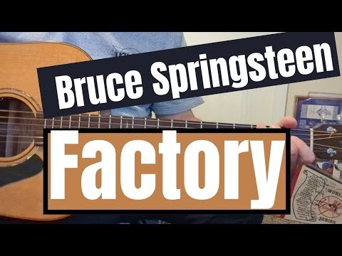 How to play Bruce Springsteen Factory Guitar Lesson + Tutorial