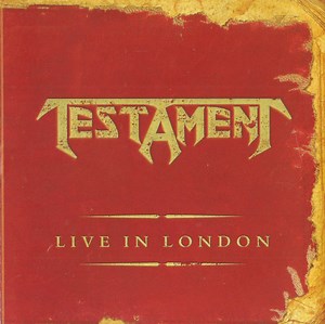 Testament - Live In London