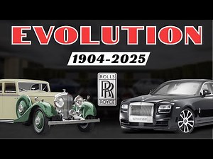 The Rolls Royce Evolution from 1904 to 2025: A Century of Luxury & Innovation