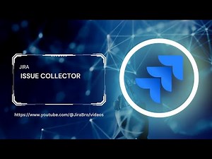 Jira - Issue collectors