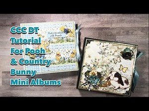 8x8 Mini Album Tutorial | CCC DT Project 2023 | Pooh’s Adventures w/Friends & Country Bunny