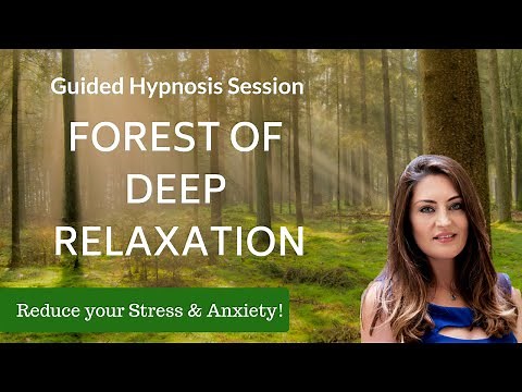 Guided Hypnosis for Deep Relaxation - Forest Visualisation Meditation (Female Voice)