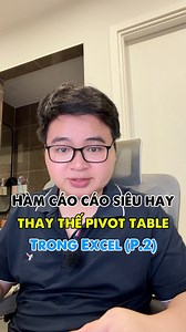 Hàm báo cáo siêu hay thay thế pivot table trong excel phần 2 #tinhocmos #tinhocvanphong #exceltips | Hảo Tin Học Văn Phòng