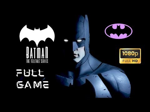 Batman: The Telltale Series — PC FULL GAME Longplay | Gameplay Walkthrough (No Commentary, 1080p HD)