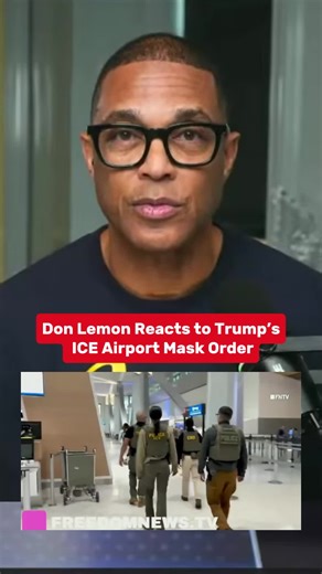 Don Lemon reacts after Donald Trump says ICE agents should remove masks at airports while new videos raise questions about enforcement and airport disruptions. The segment focuses on ICE at TSA checkpoints, airport tension, and growing backlash over immigration actions inside major U.S. airports. #donlemon #DonaldTrump #ICE #AirportNews