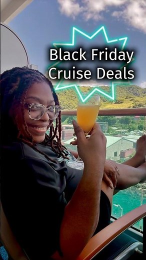 Black Friday Cruise Deals 2025 | Book Your Cruise & Save Big