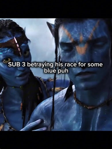 #avatar #humanity I would for some blue puh🧏🏽‍♂️😋 | avatar