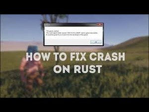 RUST CRASHING FIX 2019