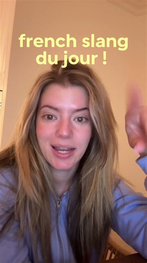 the OG French slang 🇫🇷
