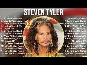 Steven Tyler Greatest Hits 2023 Collection Top 10 Hits Playlist Of All Time