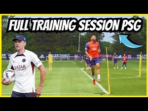 Full Training Session PSG by Luis Enrique