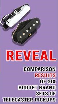 REVEAL Affordable Telecaster Pickups Six REVEAL