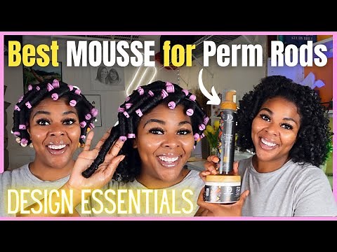 The BEST Mousse for Perm Rods | Design Essentials African Chébé Growth Collection